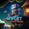 Widget and the Space Invader - Bild 1