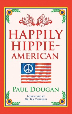 Happily Hippie-American - Dougan, Paul