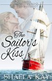 The Sailor's Kiss: A novella