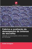 Fabrico e avaliação do desempenho de antenas de microfita