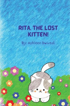 Rita, The Lost Kitten! - Dwivedi, Ashleen