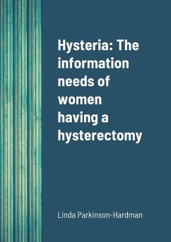 Hysteria - Parkinson-Hardman, Linda