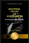 Mastering the Art of Screenwriting