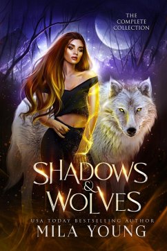 Shadows and Wolves - Young, Mila