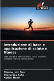 Introduzione di base e applicazione di salute e fitness