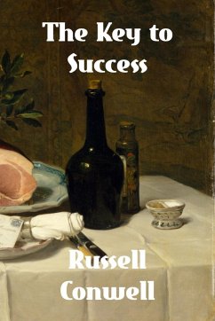 The Key to Success - Conwell, Russell