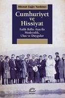 Cumhuriyet ve Hissiyat - cagri Yardimci, Hikmet