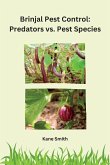 Brinjal Pest Control: Predators vs Pest Species
