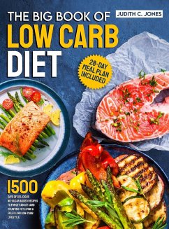 The Big Book Of Low Carb Diet - Jones, Judith C.