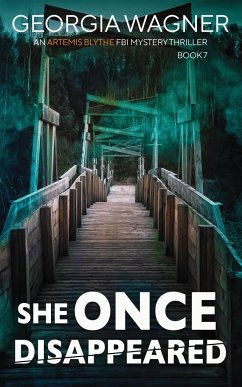 She Once Disappeared - Wagner, Georgia