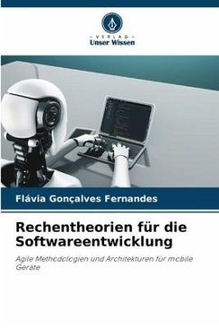 Rechentheorien für die Softwareentwicklung - Fernandes, Flávia Gonçalves