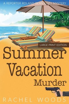 Summer Vacation Murder - Woods, Rachel