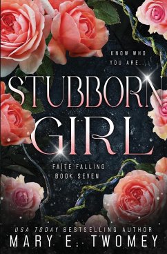 Stubborn Girl - Twomey, Mary E.