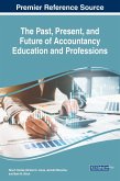 The Past, Present, and Future of Accountancy Education and Professions