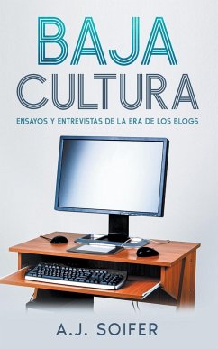 Baja cultura - Soifer, Alejandro