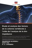 Étude et analyse des lésions de la colonne vertébrale à l'aide de l'analyse de la bio-impédance