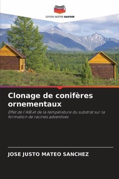 Clonage de conifères ornementaux - Mateo Sánchez, José Justo