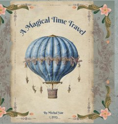 A Magical Time Travel - Yair, Michal