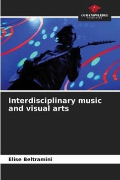 Interdisciplinary music and visual arts - Beltramini, Elise