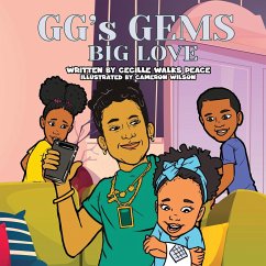 GG's Gems Big Love - Walks Peace, Cecille