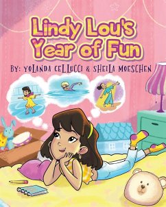 Lindy Lou's Year of Fun - Cellucci, Yolanda