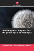 Saúde global e questões de prevenção de doenças