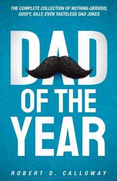 Dad Of The Year - Calloway, Robert D.