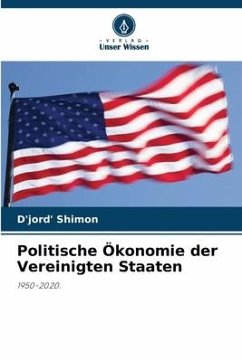 Politische Ökonomie der Vereinigten Staaten - Shimon, D'jord'