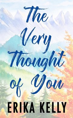 The Very Thought Of You (Alternate Special Edition Cover) - Kelly, Erika