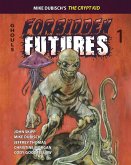 FORBIDDEN FUTURES 1