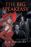 THE BIG SPEAKEASY