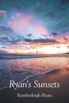 Ryan's Sunsets - Ryan, Kymberleigh