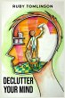 DECLUTTER YOUR MIND - Bild 1