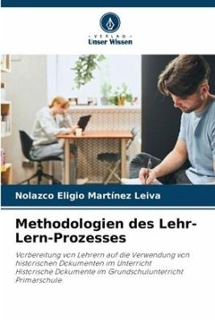 Methodologien des Lehr-Lern-Prozesses - Martínez Leiva, Nolazco Eligio