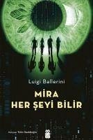 Mira Her Seyi Bilir - Ballerini, Luigi