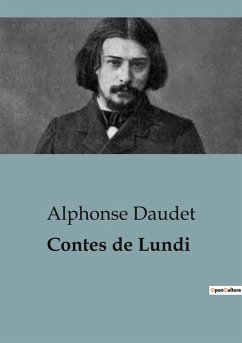 Contes de Lundi - Daudet, Alphonse