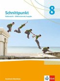 Schnittpunkt Mathematik 8. Differenzierende Ausgabe Nordrhein-Westfalen ab 2022. Schulbuch