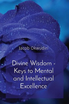 Cover Divine Wisdom - Keys to Mental and Intellectual Excellence