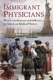 Immigrant Physicians