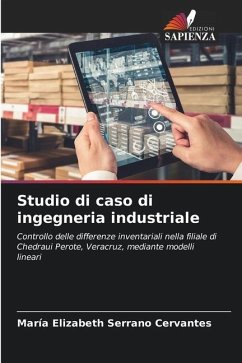 Studio di caso di ingegneria industriale - Serrano Cervantes, Maria Elizabeth