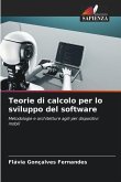 Teorie di calcolo per lo sviluppo del software