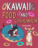 Kawaii Food and Chihuahua Coloring Book