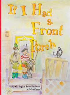 If I Had a Front Porch - Matthews, Regina Stone