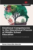 Emotional Competencies in the Educational Process of Middle School Education