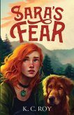 Sara's Fear