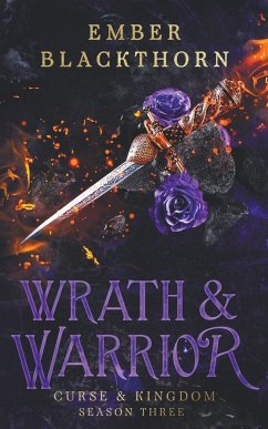 Wrath & Warrior - Blackthorn, Ember