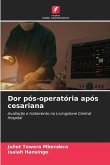 Dor pós-operatória após cesariana