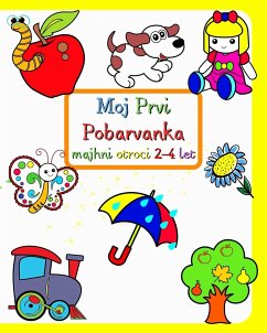 Moj Prvi Pobarvanka majhni otroci 2-4 let - Kim, Maryan Ben