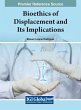 Bioethics of Displacement and Its... - Bild 1