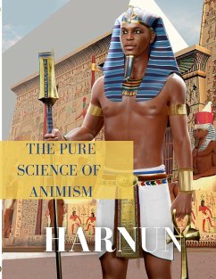 The Pure Science of Animism - Harnun
